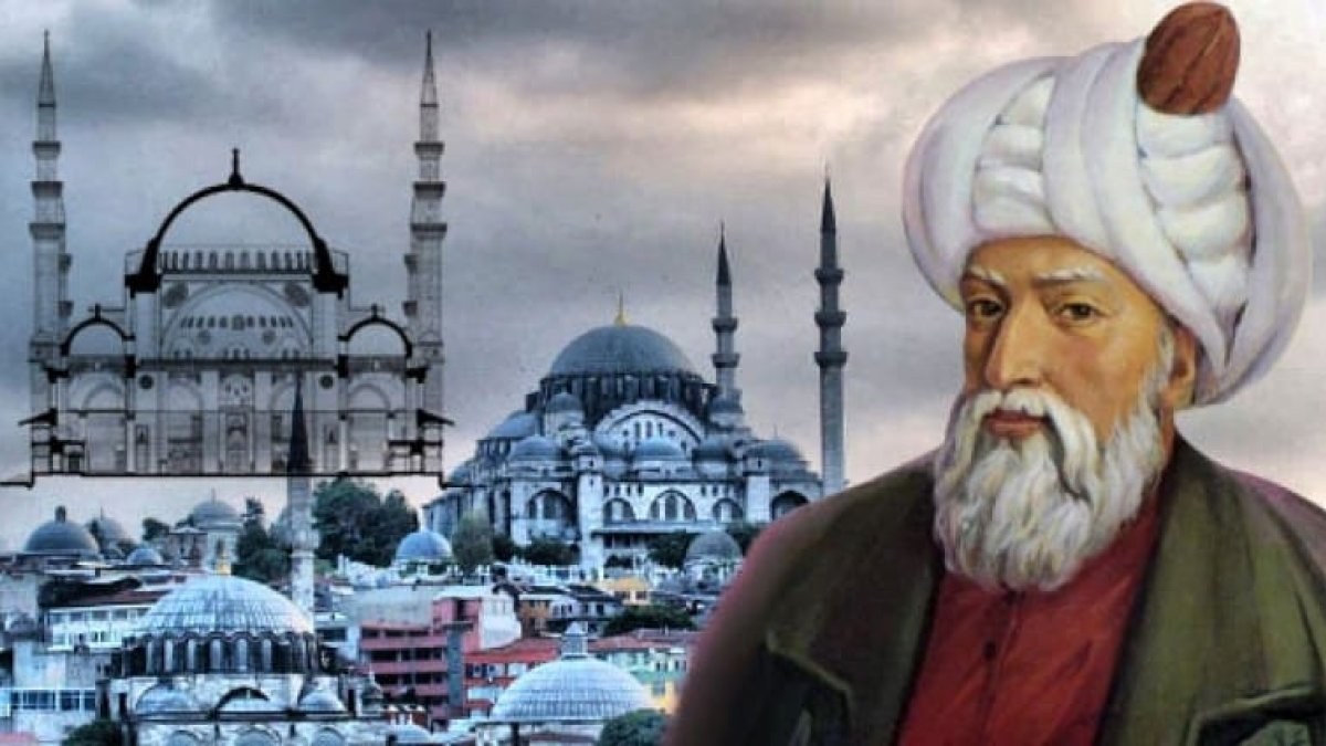 Tüm zamanların en büyük mimarı: Mimar Sinan